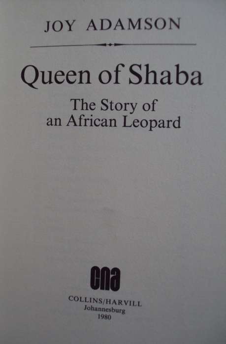 Queen of Shaba The Story of an African Leopard - Joy Adamson