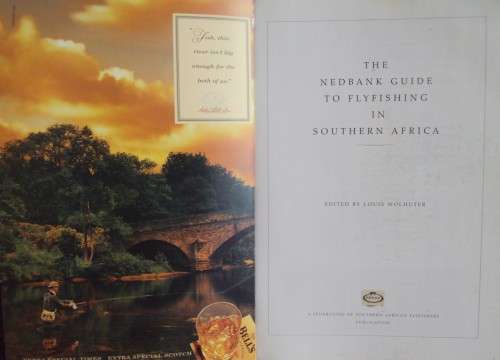 The Nedbank Guide to Fly Fishing in Southern Africa - Fourth Edition
