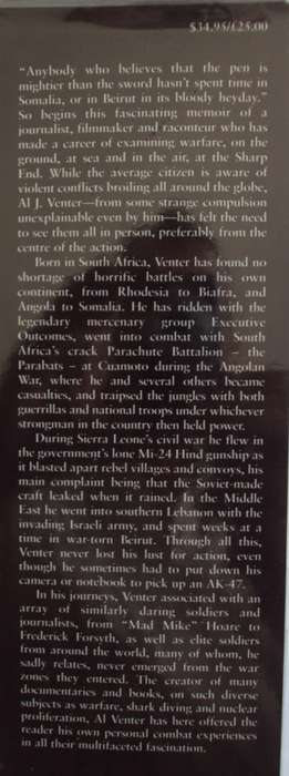 Barrel Of A Gun: A War Correspondent`s Misspent Moments In Combat Al J Venter Publisher