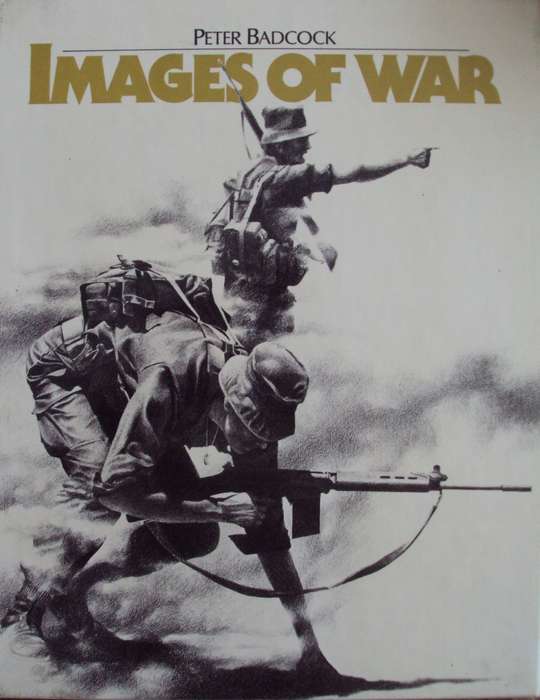 Images of War Deluxe Leather-Bound Signed Collectors Edition Number 65 | 750 Peter Badcock