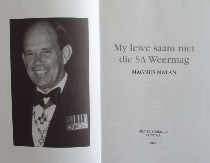 Magnus Malan: My Lewe Saam Met Die SA Weermag Magnus Malan