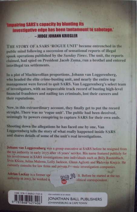 Rogue The Inside Story of SARs Elite Crime-busting Unit Johann Van Loggenberg with Adrian Lackay