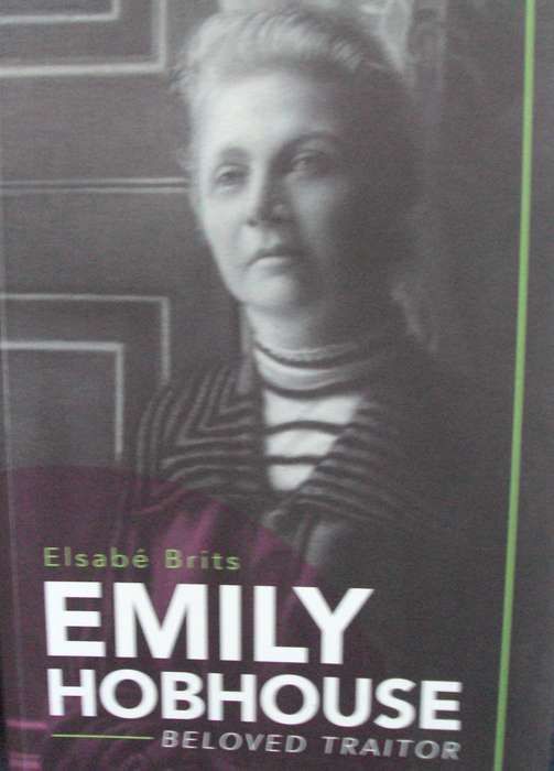 Emily Hobhouse Geliefde Verraaier Elsabe Brits