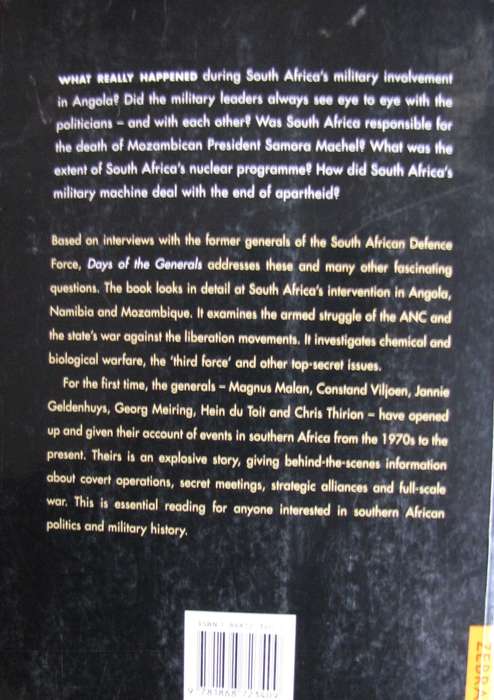 Days of the Generals The Untold Story of South Africas Apartheid-era Military Generals
