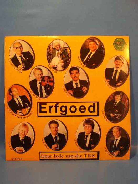 Vinyl LP - Erfgoed Deur Die Lede Van Die TBK (Die Tradisionale Boeremusiekklub)