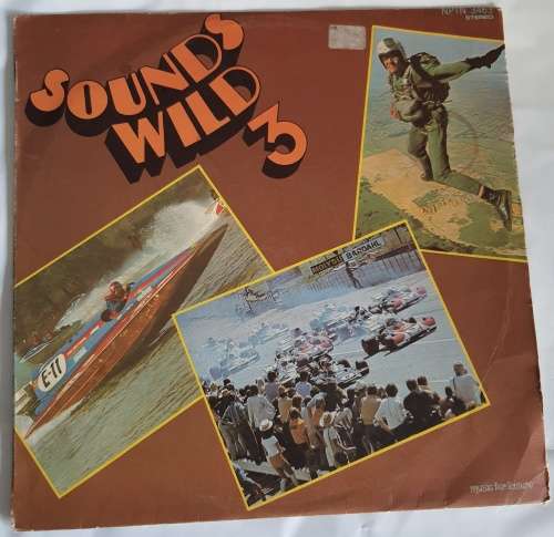 LP,Sounds Wild 3,R:VG+,C:VG,L:NPTN3463,Press:SA