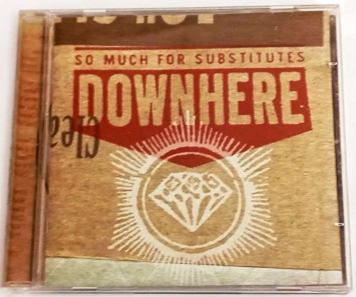 CD, Downhere  So Much For Substitutes - VG