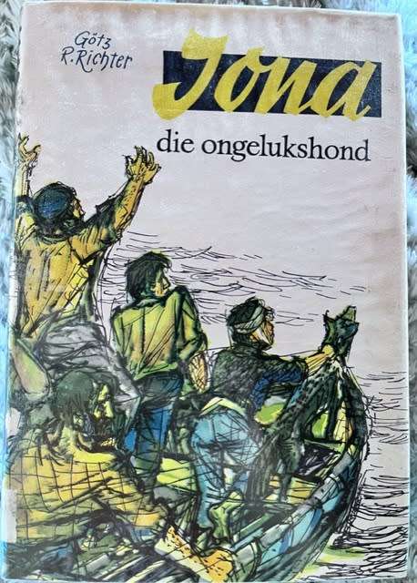 Jona die ongelukshond (1962) -  Gotz R. Richter, vertaal deur A. Grobbelaar