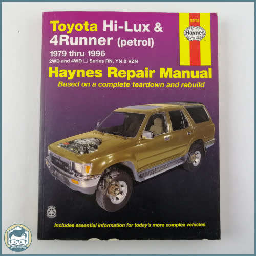 Toyota Hi-Lux & 4Runner (petrol) 1979 thru 1996 ,  HAYNES