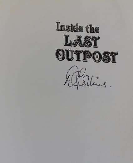 Inside the Last Outpost by David Robbins and Wyndham Hartley--Signed !