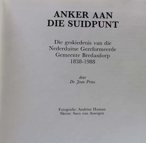 Anker aan die Suidpunt deur Dr. Joan Prins-Bredasdorp