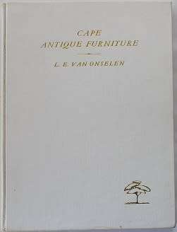 Cape Antique furniture by Lennox van Onselen-First limited  ed,1959 number 113