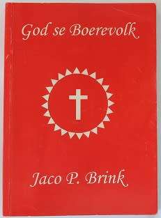 God se Boerevolk deur Jaco P. Brink