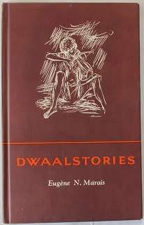Dwaalstories deur Eugéne N. Marais