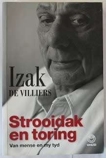 Strooidak en toring deur Izak de Villiers. Van mense en my tyd.