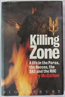Killing Zone by Harry McCallion. Two years with the Recces, South African Special Forces