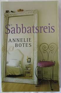 Sabbatsreis deur Annelie Botes. Outobiografiese verhaal.