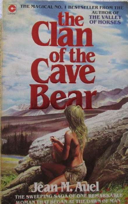 Clan of the Cave Bear - Jean M. Auel