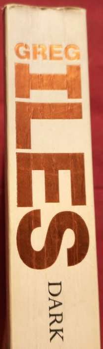 Dark Matter - Greg Iles - Softcover - 520 Pages
