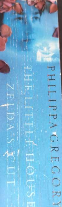 The Little House & Zelda`s Cut - Philippa Gregory - Softcover - 361 & 422 Pages