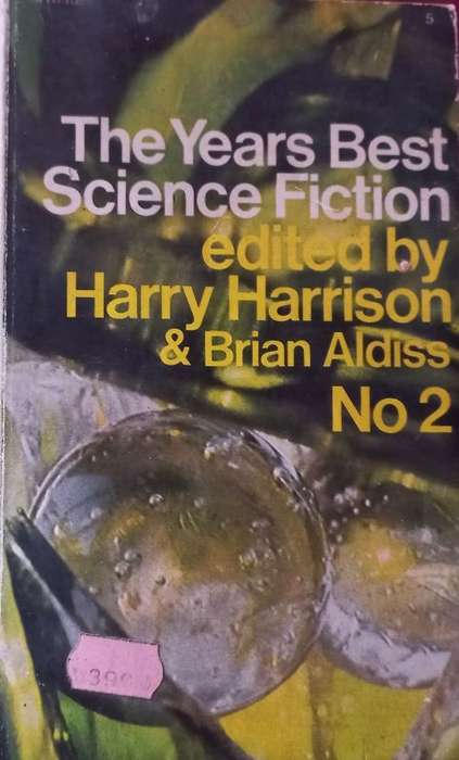 The Years Best Science Fiction 2 - Ed by Harry Harrison & Brian Aldiss - Softcover - Science Fiction