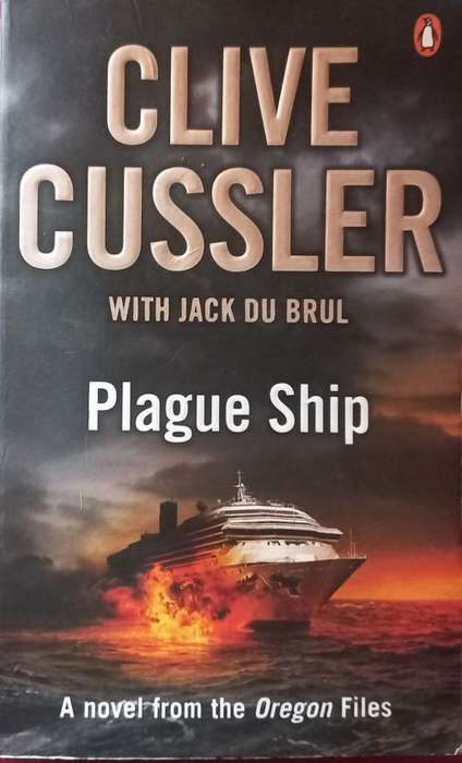 Plague Ship - Clive Cussler with Jack Du Brul - Softcover - Adventure