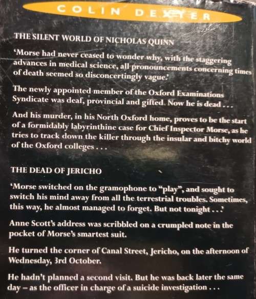 Colin Dexter Omnibus: The Silent World of Nicholas Quinn & The Dead of Jericho - Softcover