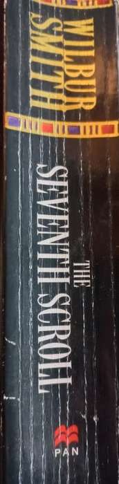 The Seventh Scroll - Wilbur Smith - Softcover - 708 Pages