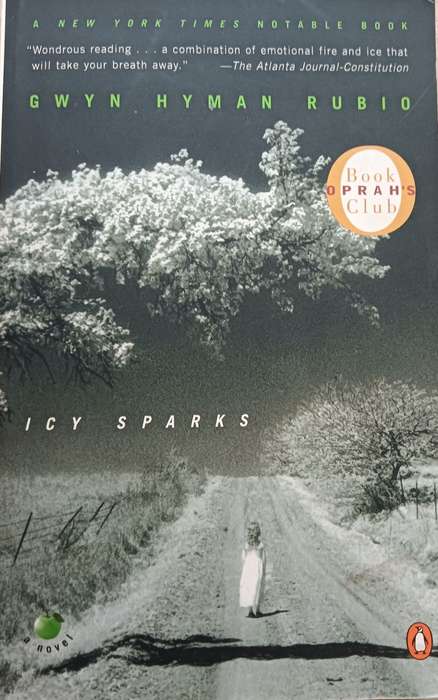 Icy Sparks - Gwyn Hyman Rubio- Softcover - Pages 305