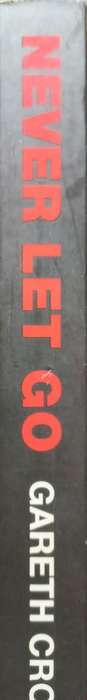 Never Let Go - Gareth Crocker - Softcover - 294 Pages