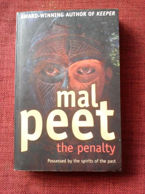 The Penalty by Mal Peet. S/C. 265 pp.