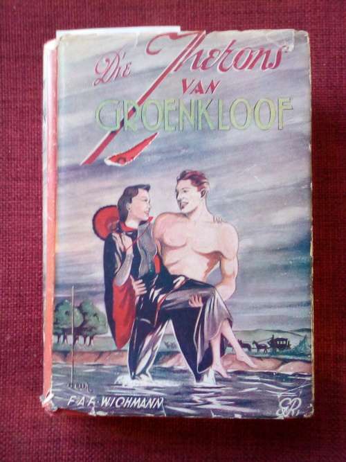 Die Therons van Groenkloof deur FAF Wichmann. 1946. H/B met omslag. 330 pp.