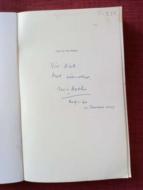 Ons en die Maan, ´n Natuurroman deur MC Botha. 1ste uitgawe 2007. Geteken. S/B. 288 pp.