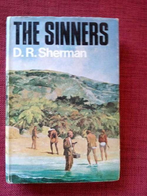 The Sinners by DR Sherman. 1st edition 1970. H/C with jacket. 215 pp.