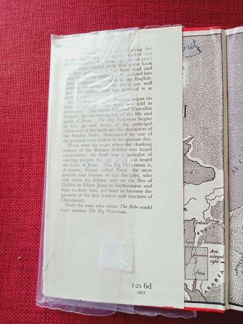 The Big Fisherman by Lloyd C Douglas. 1st edition 1949. H/C with jacket. 459 pp.
