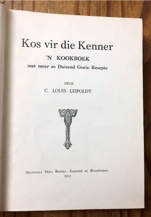 Kos vir die Kenner deur C Louis Leipoldt. Skaars eerste 1933-uitgawe. Goeie toestand. 486 pp.
