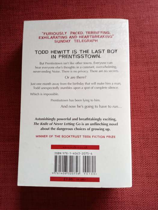 The Knife of Never Letting Go by Patrick Ness. First edition 2008. Softcover. 479 pp.