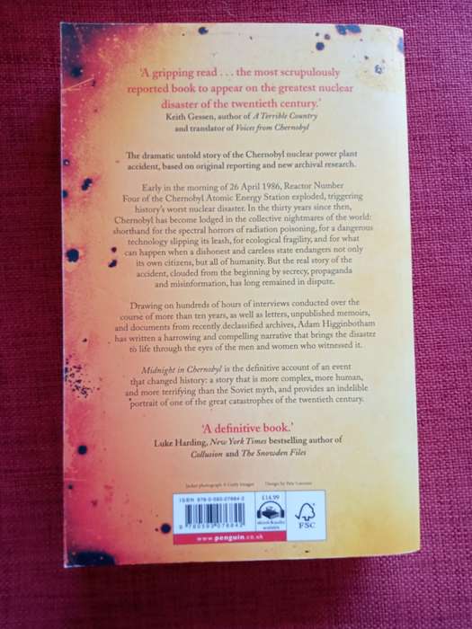 Midnight in Chernobyl by Adam Higginbotham. First softcover edition 2019. 538 pp.