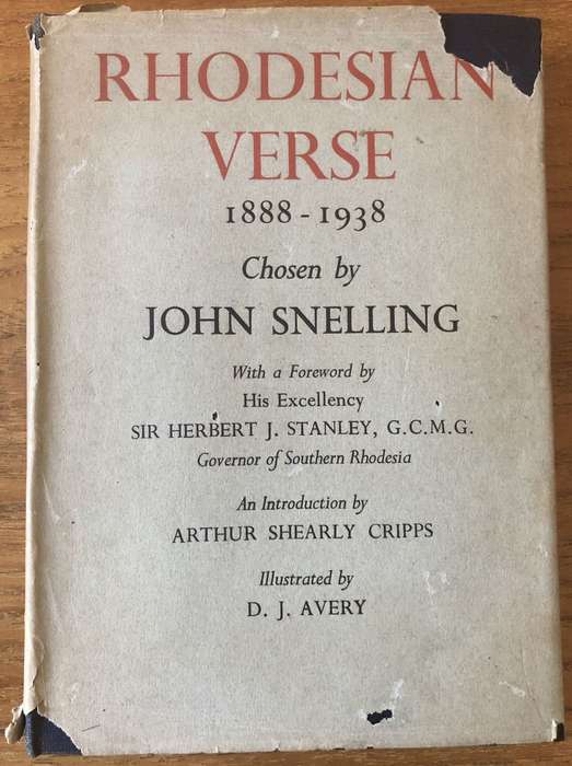 RHODESIAN VERSE 1888 - 1938 - Chosen by John Snelling - Illus - HB DJ - 1st Ed - 1938 - Rare