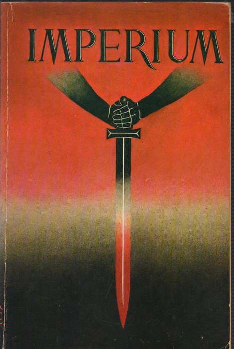 IMPERIUM ~ ULICK VARANGE (Francis Parker Yockey)