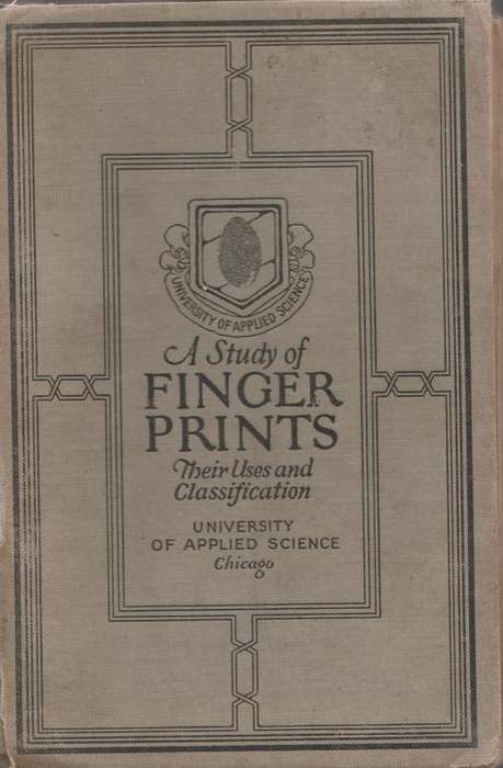 1920? A Study of FINGER PRINTS, their uses and classification.