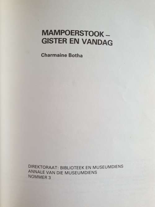 MAMPOERSTOOK. Gister en Vandag - Charmaine Botha