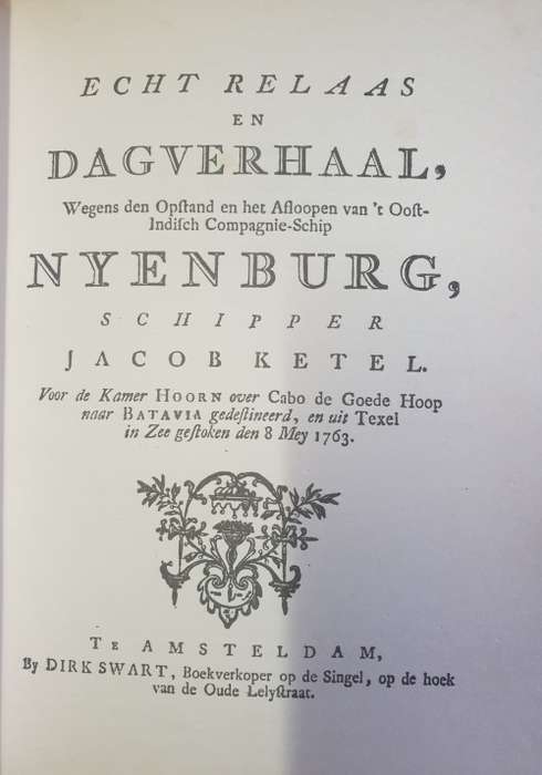 Echt Relaas en Dagverhaal, NYENBURG.