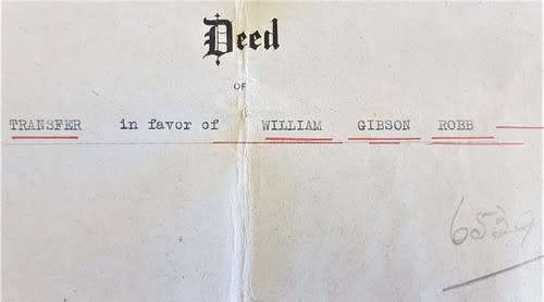 Deed of Transfer in favor of William Gibson Robb -1920 Woodstock - as per photo