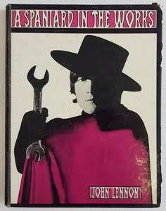 John Lennon - A Spaniard in the works book published 1965 - as per photo