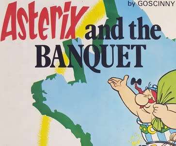 Asterix and the Banquet by R Goscinny and A Underzo as per photo