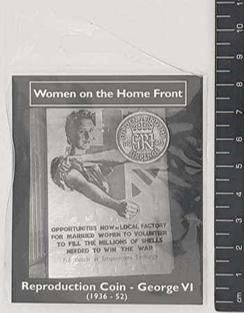 George VI - Women on the Home Front Reproduction Coin as per photo