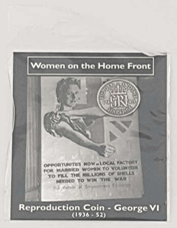 George VI - Women on the Home Front Reproduction Coin as per photo