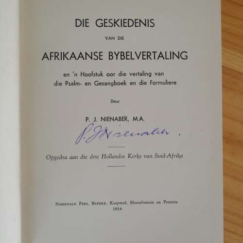 Die Geskiedenis van die Afrikaanse Bybelvertaling  (PJ Nienaber)