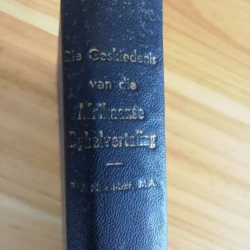 Die Geskiedenis van die Afrikaanse Bybelvertaling  (PJ Nienaber)